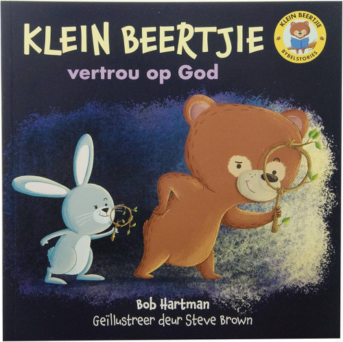 Klein Beertjie Vertrou Op God